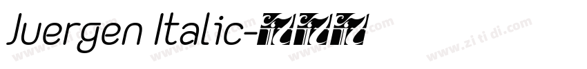 Juergen Italic字体转换